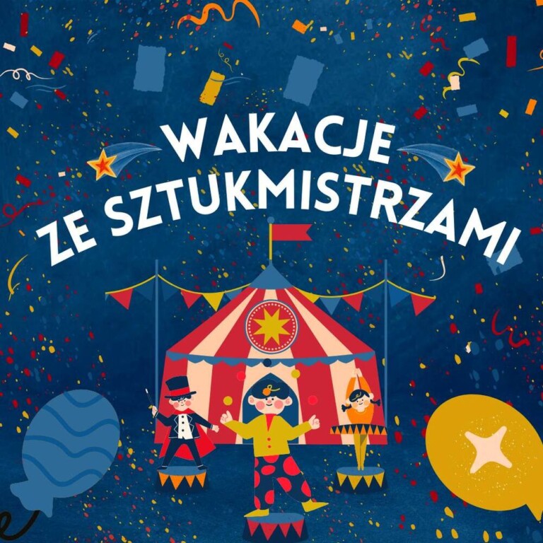 Wakacje ze sztukmistrzami. Warsztaty aerialowo-cyrkowe