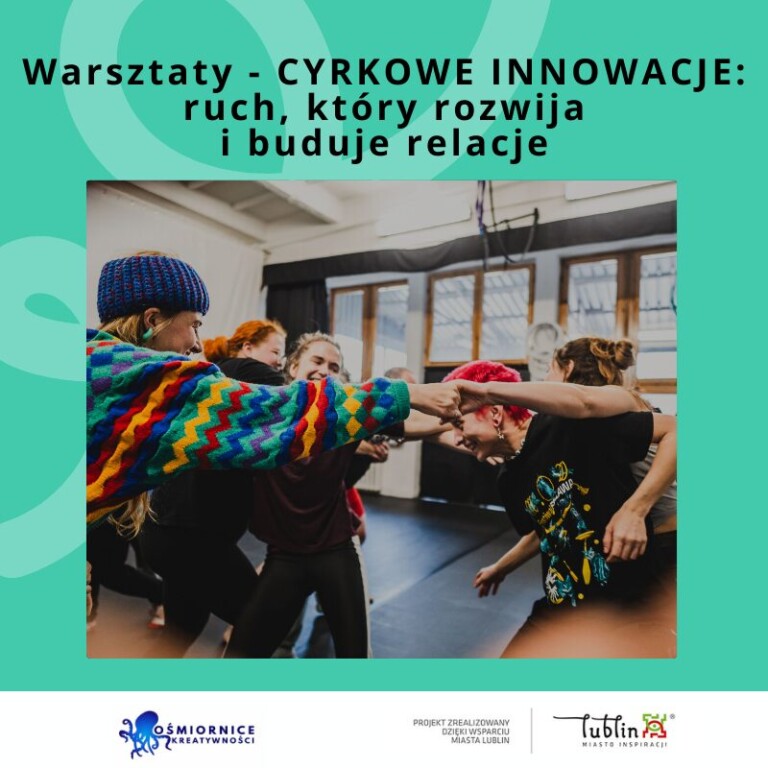 Cyrkowe innowacje