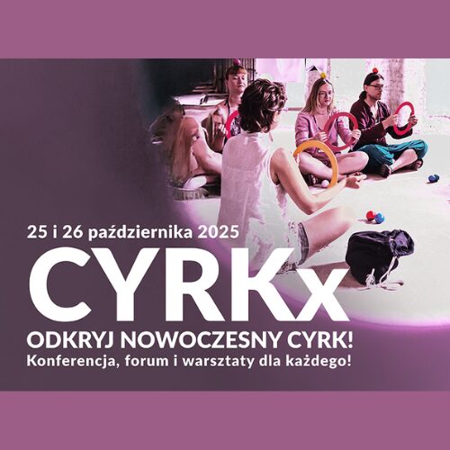 Konferencja CYRKx