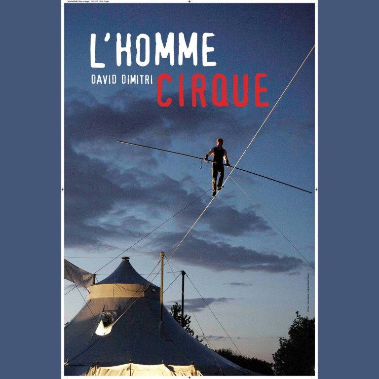 L’HOMME CIRQUE, fot. Raoul Gilibert